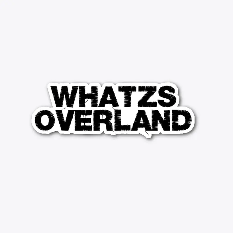 Whatzs Overland Sticker Text